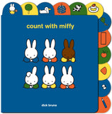 Book cover of 'Count with Miffy' by Dick Bruna with cartoon bunnies and colorful shapes.