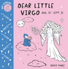 Baby Astrology: Dear Little Virgo